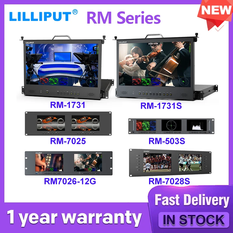 LILLIPUT RM-7025 RM-7028S RM7029S RM-503S RM1731S RM-1730S RM-0208S RM1731S-12G RM7026-12G 3RU 1RU rackmount RM Series Monitor