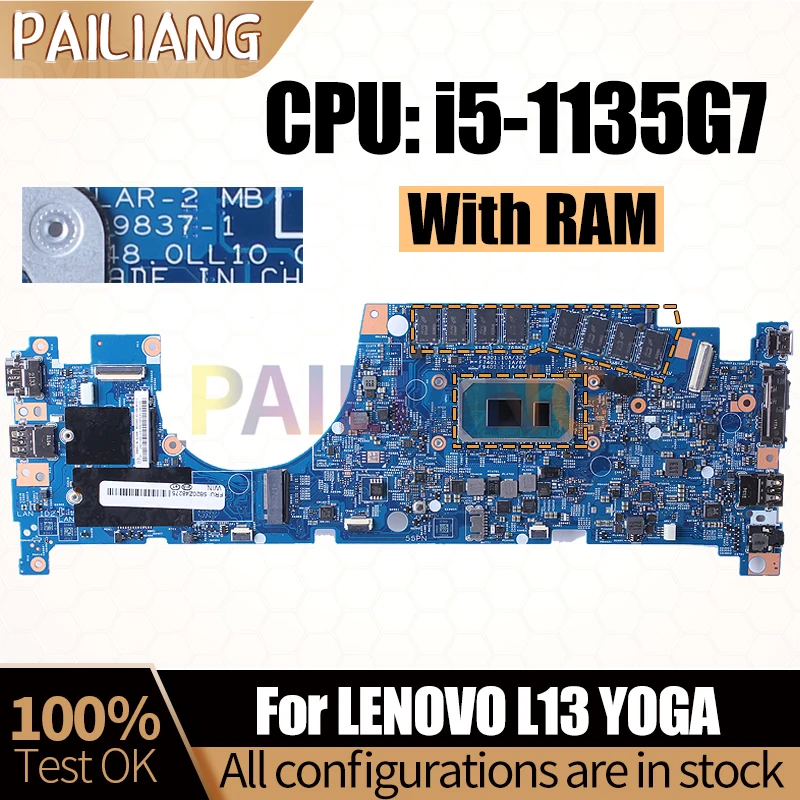 

For LENOVO L13 YOGA Notebook Mainboard 19837-1 SRK04 i5-1135G7 With RAM 5B20Z48275 Laptop Motherboard Full Tested