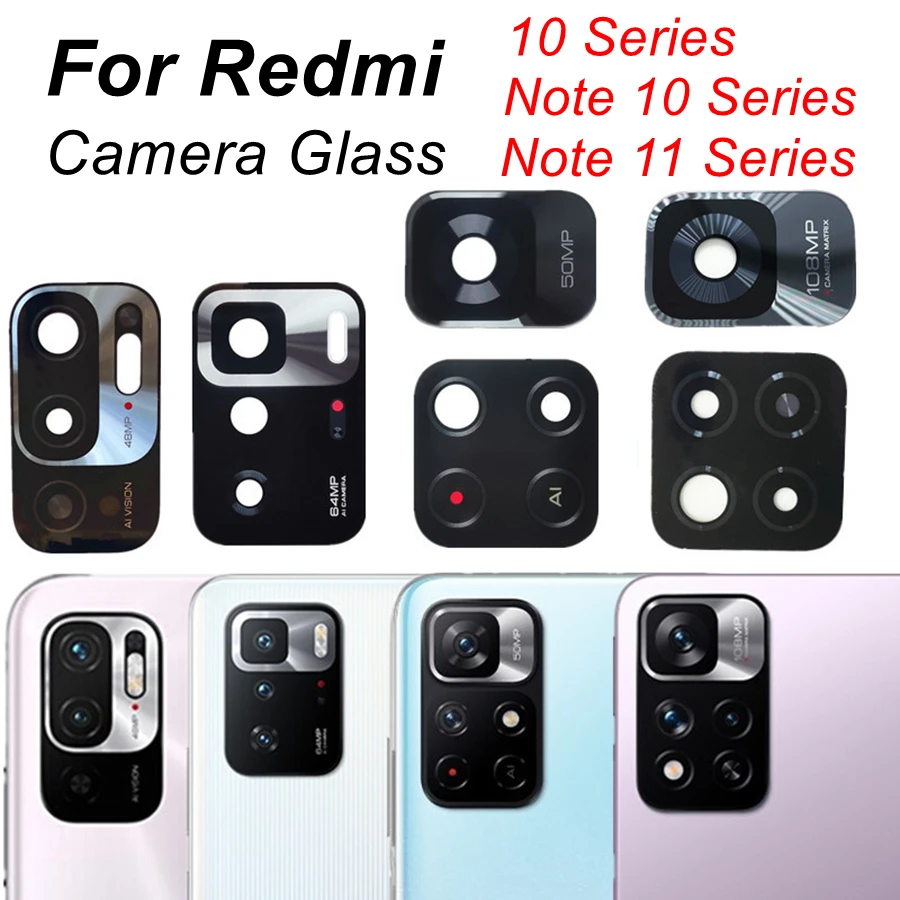 Rear Back Camera Glass Lens For Redmi 10 10C Note 10 Pro MAX 10S 10T 11 Pro Plus 5G 11S Note10 Note11 Global Replacement+Sticker