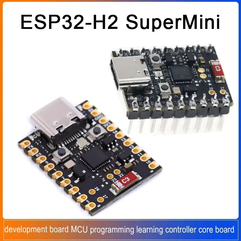 1-5PCS ESP32-H2 SuperMini development board ESP32 H2 Mini MCU ...