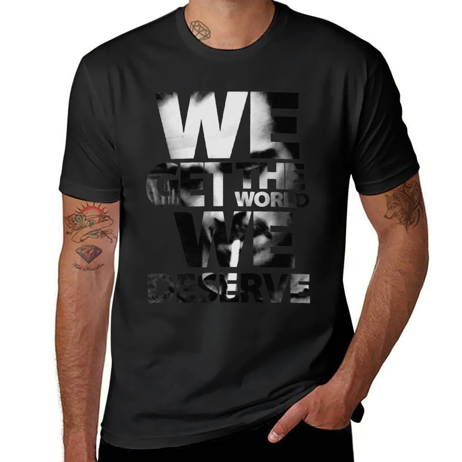 True Detective - We Get The World We Deserve T-Shirt oversized vintage summer clothes T-shirts for men cotton