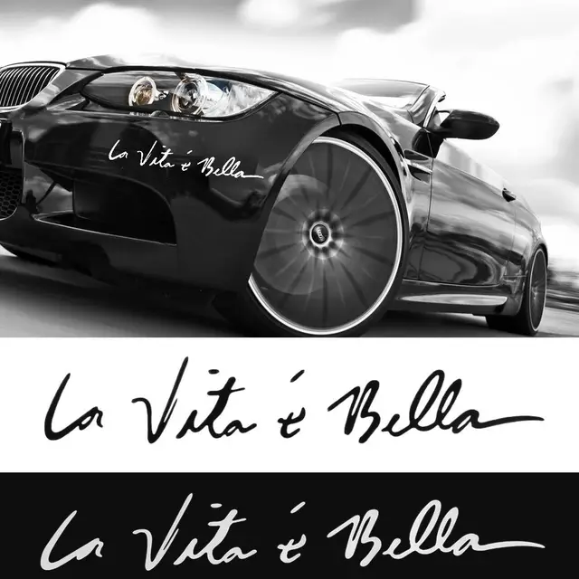 La Vita E Bella Car Sticker Life Is Beautiful Vinyl Decoration Funny Reflective Vehicle Decal Bumper Decal DIY Car Accessory 1