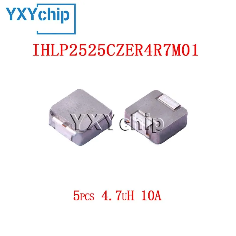 

5 шт. Ihlp2525czer4r7m01 Smd Силовые индустрии из сплава 4,7 мкГн 10 А встроенная Литой Катушка высокого тока новый оригинальный