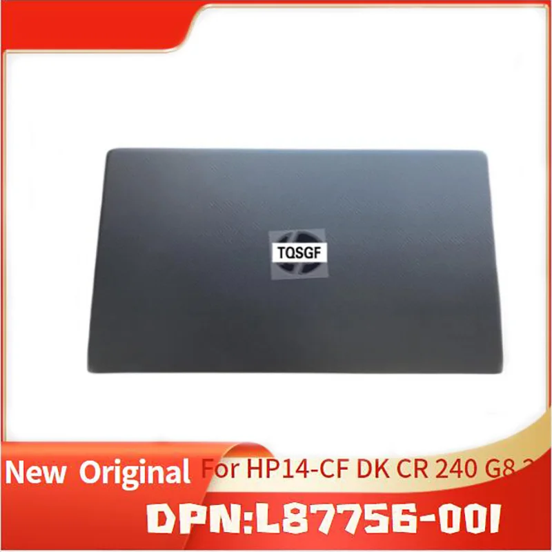 Cover Posteriore Lcd Originale Nuova Di Zecca Per Hp 14-Cf Dk Cr 240 245 G8 L87756-001 Nero
