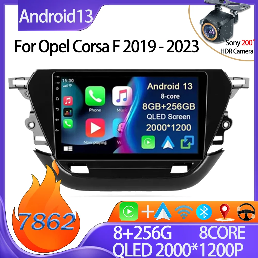 

For Opel Corsa F 2019 - 2023 Car Radio Multimedia Video Player Navigation stereo GPS Android 13 No 2din 2 din dvd 7862 CPU