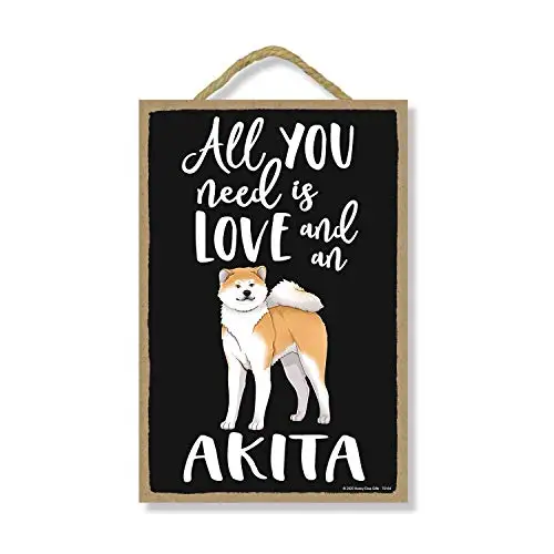 

Honey Dew Gifts All You Need is Love and an Akita Wooden Home Decor for Dog Pet Lovers, Hanging Decorative Wall Sign,