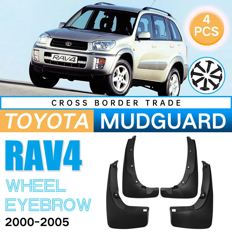

Wheel & Tire Mudguards Mudflaps For Toyota RAV4 rav 4 2000-2005 Mud Flaps Splash Guards Tire Mud fenders Mudguard Accessories