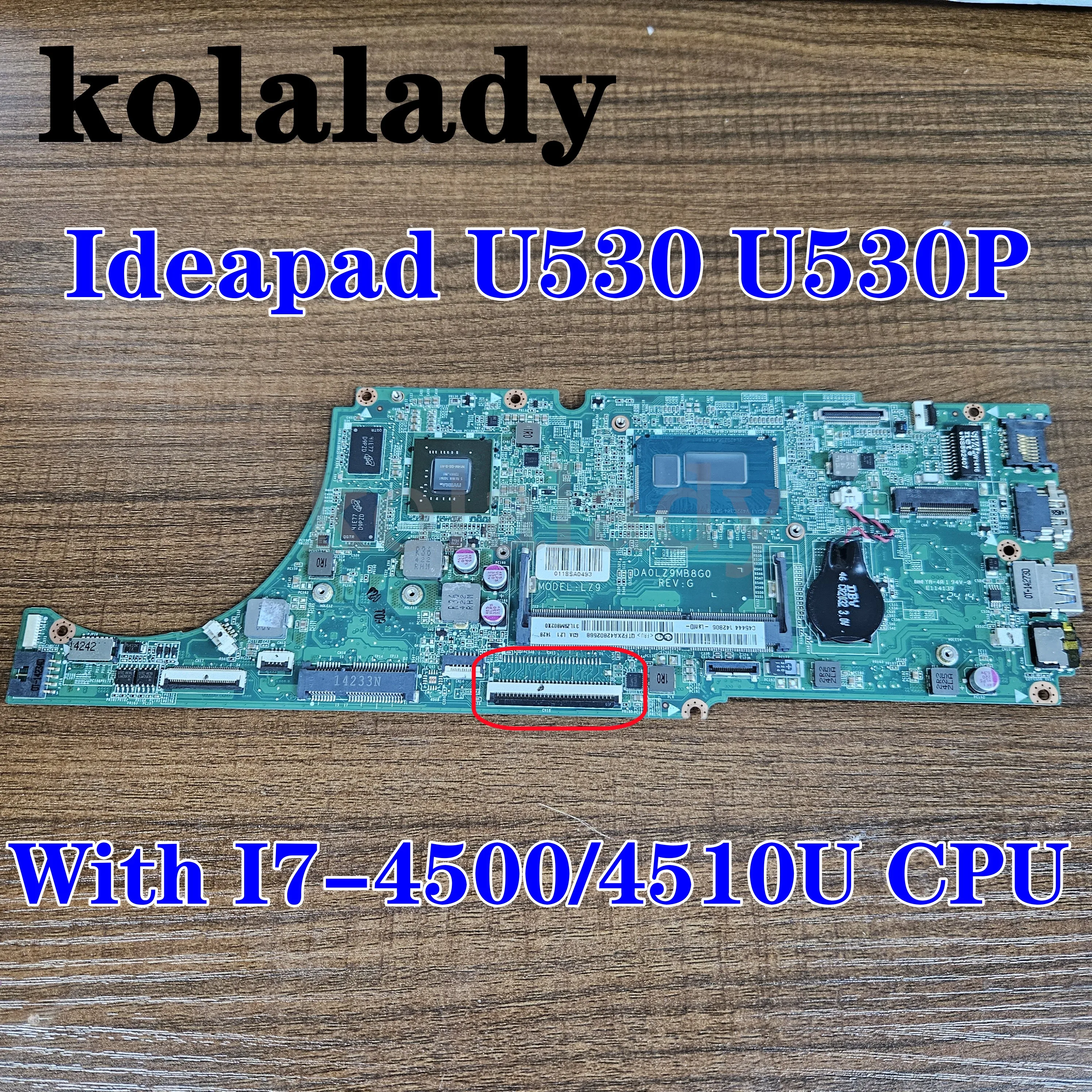 

Новинка, материнская плата для ноутбука Lenovo Ideapad U530 U530P, DA0LZ9MB8F0 LZ9 со I7-4500/4510U CPU GT730M 2G GPU DDR3 100%, тестовая работа