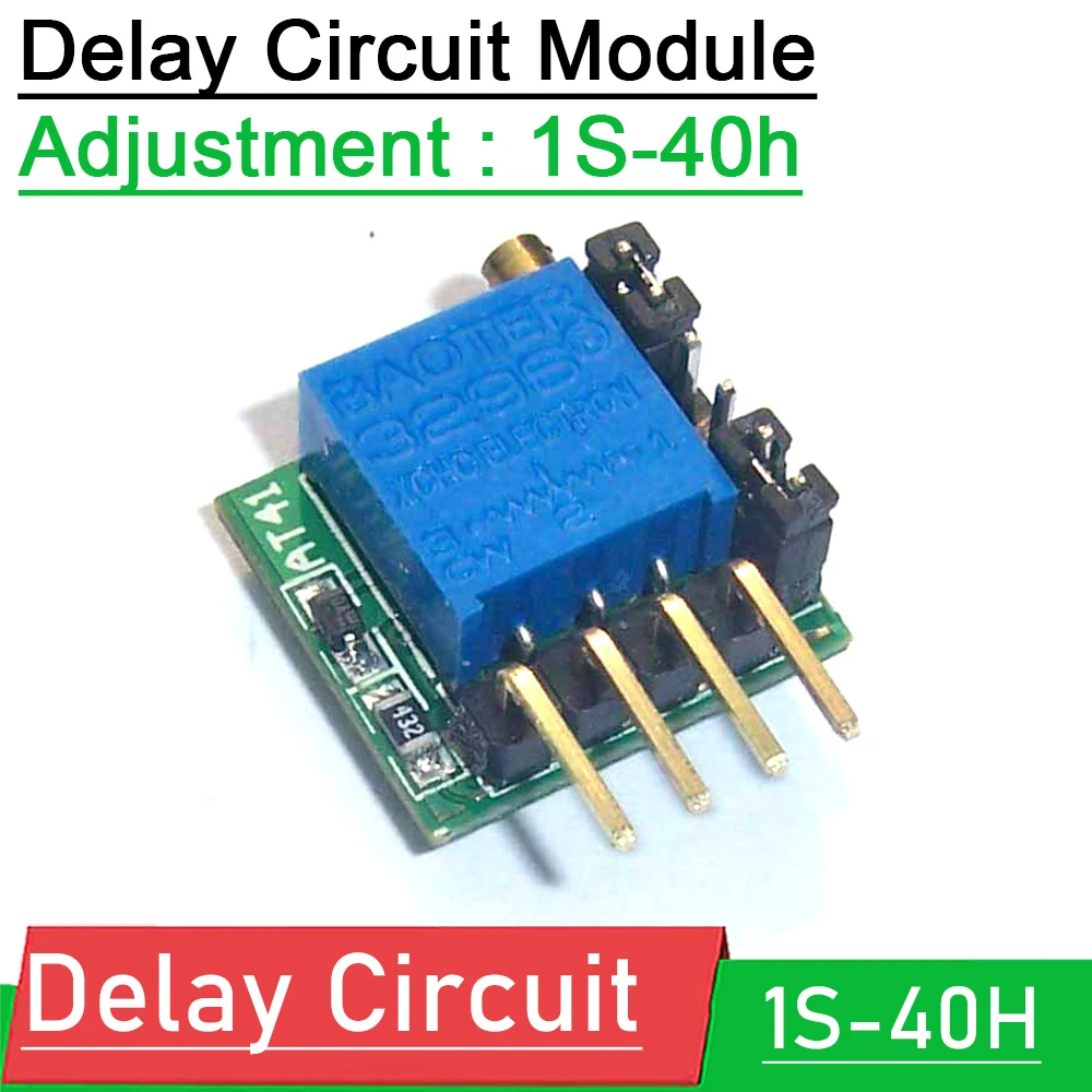 

Adjustment 1s-40h Delay Circuit Module Timing Switch Delay Time DC 3-27V 5V 12V 24V f/ Delay Switch timer