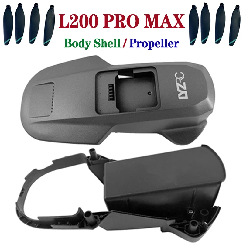 L200 Pro Max Up Down Frame Cover Propellers blade Body shell quadcopter wing accessory set drone spare parts