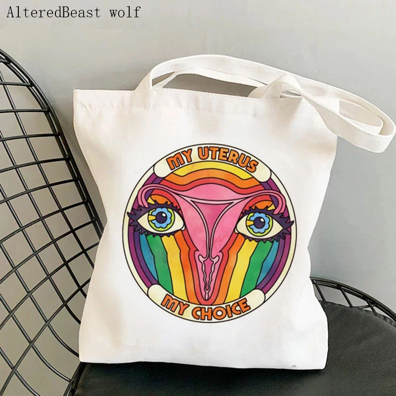 Women Shopper bag My body My Uterus pro choice feminism Bag Harajuku Canvas Shopper Bag girl handbag Tote Shoulder Lady Bag