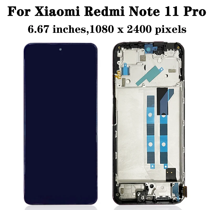 LCD With Touch Screen Display For Redmi Note11 11S 2201117TG 2201117TI 2201117SG Xiaomi Redmi Note 11 Pro LCD 2201116TG lcd display screen