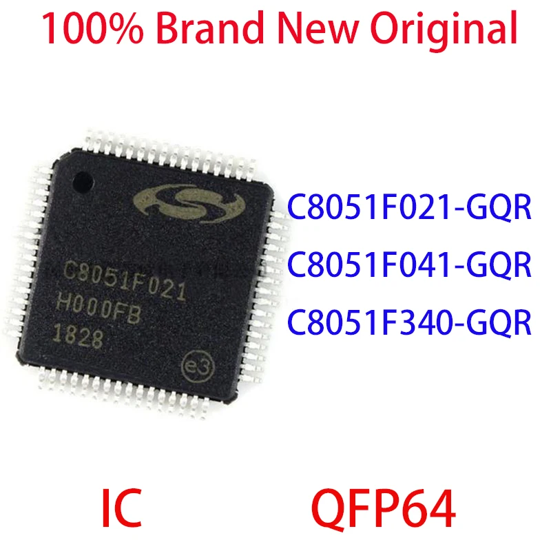 

C8051F021-GQR C8051F041-GQR C8051F340-GQR 100% Brand New Original Integrated Circuit QFP64