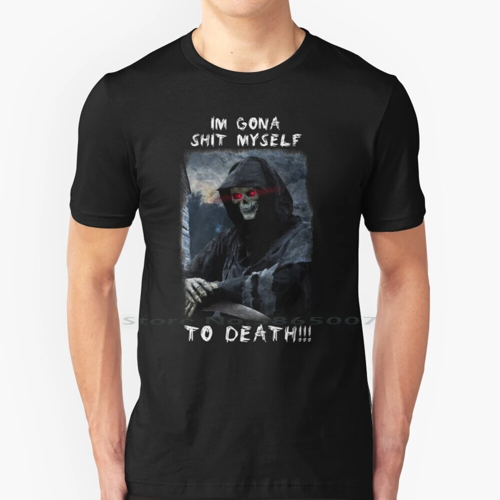 Im Gona Shit Myself To Death T Shirt 100% Cotton Depression Meme Edgy Meme  Oddly Specific Weirdcore Cringe Meme Grim Reaper - Tailor-made T-shirts -  AliExpress