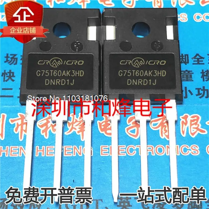 

G75T60AK3HD CRG75T60AK3HD TO-247 600V 75A New Original Stock Power chip