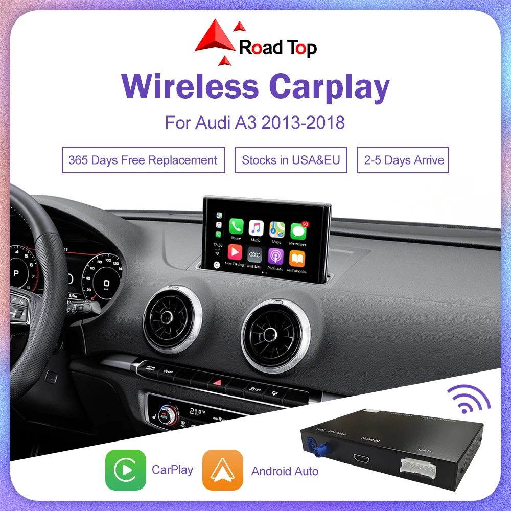 Wireless Apple Carplay Android Auto Interface For Audi A3 20132018