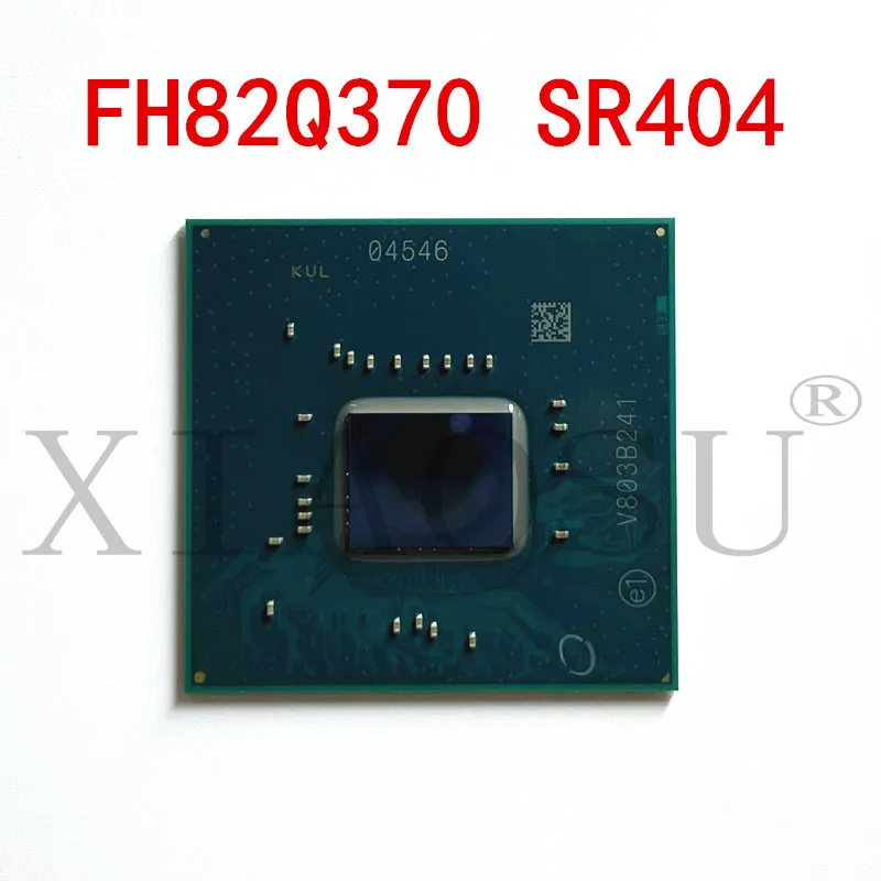 

100% Новый оригинальный чипсет FH82Q370 Q370 SR404 BGA
