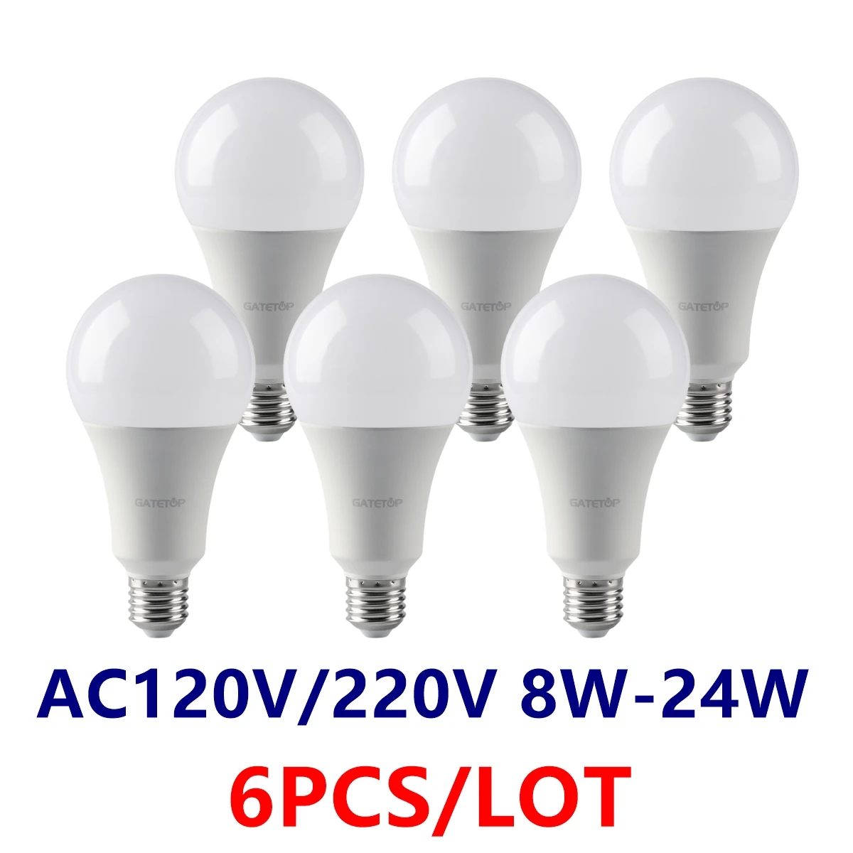 

6 Pack A Series LED Bulb 8W 9W 10W 12W 15W 18W 20W 24W AC110/220V E27/ B22 Base 3000/4000/6000K for Kitchen Living Room Bedroom