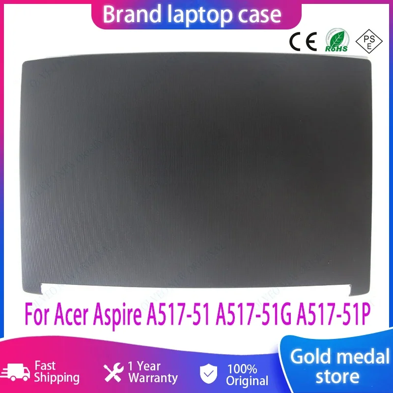 

New For Acer Aspire A517-51 A517-51G A517-51P Series Laptop LCD Back Cover/Front Bezel/AP24C000100