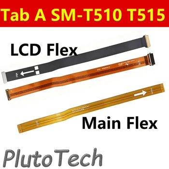 SM-T510 T515 Cavo flessibile della scheda madre per Samsung Galaxy Tab A 10.1 Cavo flessibile principale a nastro per SM-T515 Collegare le parti del telefono LCD