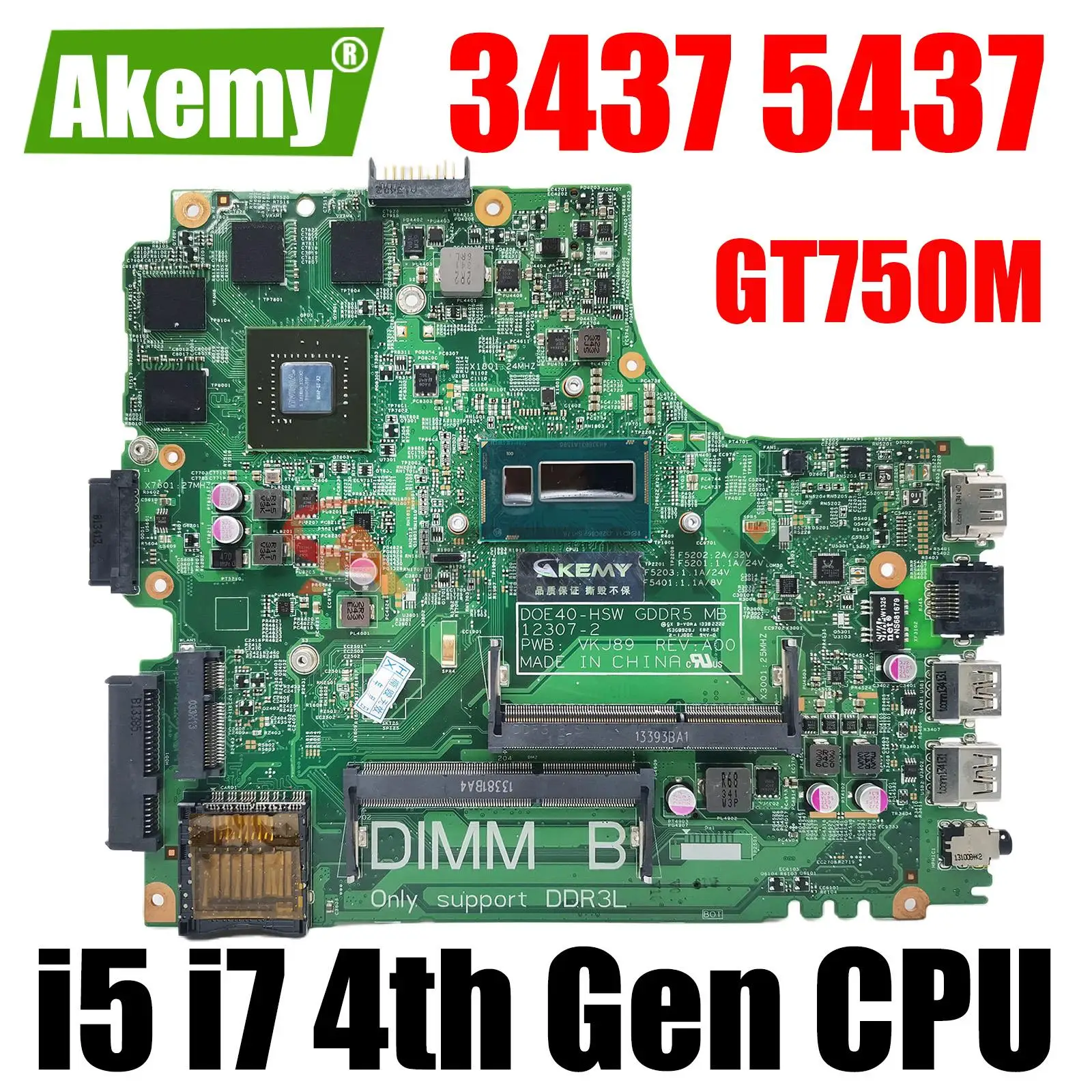 

12307-2 For Dell 14R 3437 5437 Laptop Motherboard CN-01C6NT 01C6NT CN-0CN2DV 0CN2DV Mainboard With i5 i7 CPU GT750 2GB GPU