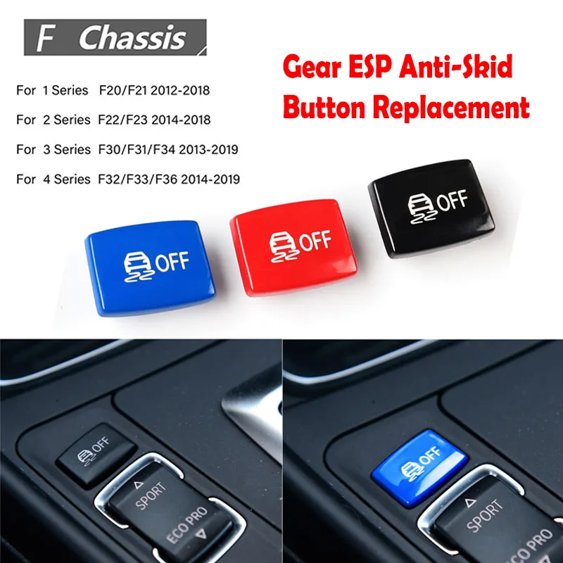 

Gear ESP Anti-Skid Button Replacement Car Accesorios Para Vehículos For BMW F20 F32 F30 F21 F22 F23 F31 F34 F33 F36 ABS