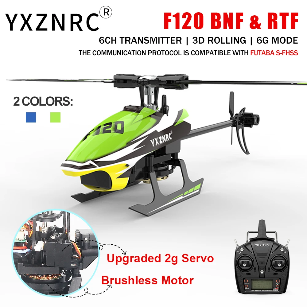 

​YXZNRC F120 RC Helicopter 2.4G 6CH 6-Axis Gyro 3D6G Direct Drive Brushless Motor Flybarless Arobatic Mini Drone BNF RTF