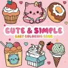 Cute & Simple Easy Coloring Book For Adults And Teens Birthday Party Relieve Stress Kill Time diy Graffiti Painting Drawing 2