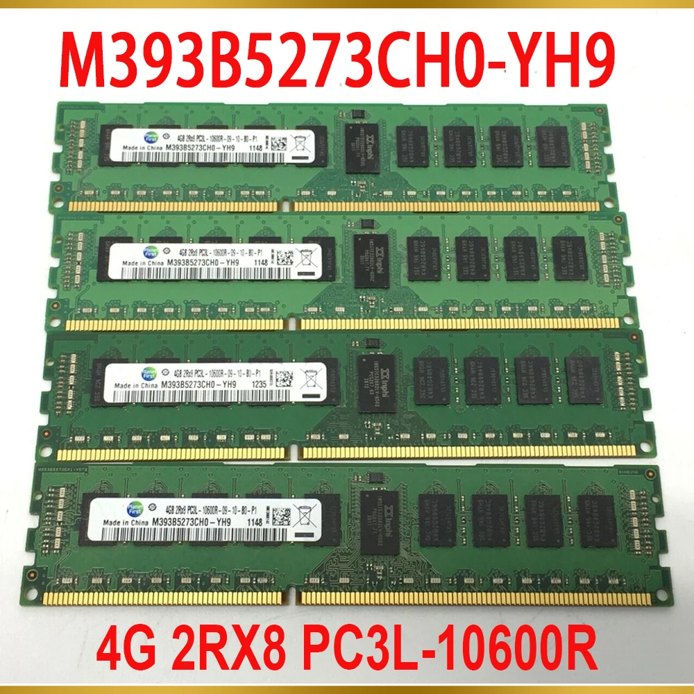 1Pcs For Samsung RAM 4GB 4G 2RX8 PC3L 10600R DDR3L 1333 REG Server Memory M393B5273CH0 YH9