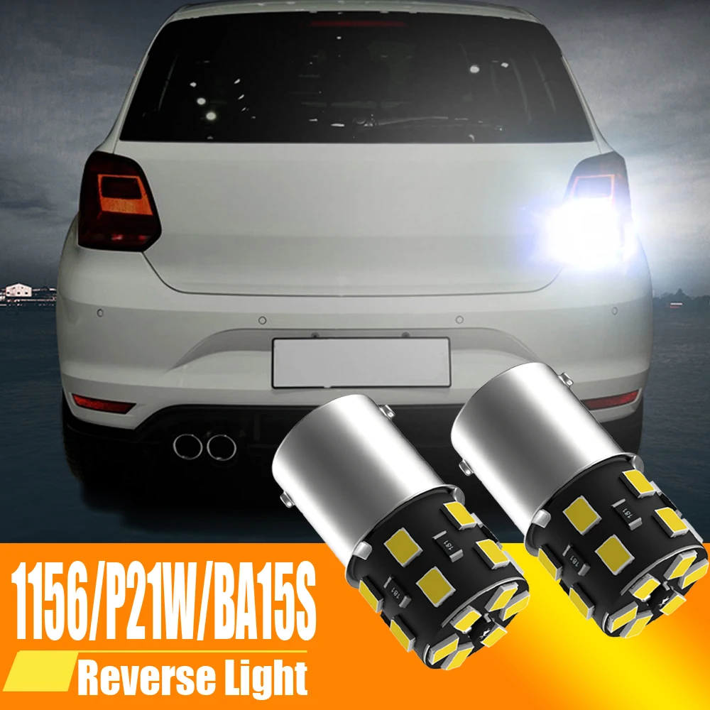 2pcs LED Reverse Light Blub Lamp P21W BA15S Canbus For VW Passat B5 B5.5 B6 Golf mk3 mk4 mk5 mk6 3 4 5 6 Polo 6n 6r 9n Touran