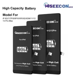 HISEECON High Capacity Battery for iPhone 7 8 XR XS XSM 11 12 13 Pro Max Plus 4150 3500 mAH Original Cell Rechargeable BMS Flex
