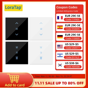LoraTap Tuya Smart Life WiFi Curtains Blinds Switch Roller Shutters Motor Switch Backlight Style Google Home Alexa Voice Control (v1.12.4)
