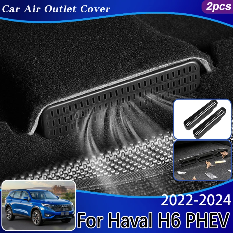 

For Haval H6 PHEV Accessories 2022-2024 2022 2023 Car Air Vent Cover Protector Under Seats Duct Outlet Guard Car Accessories ABS