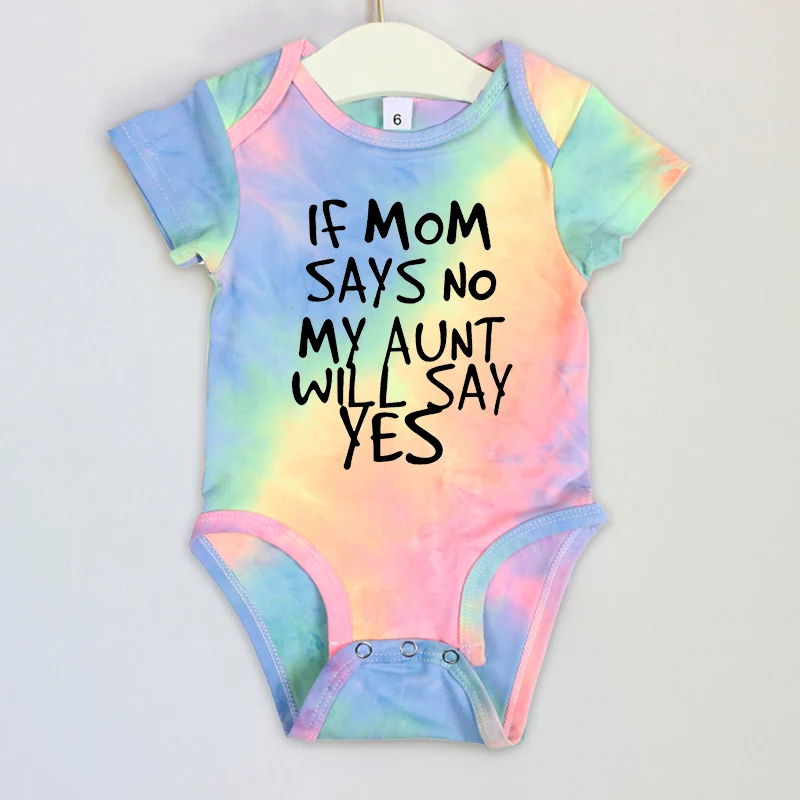 Baby Bodysuits comfotable If Mom Says No My Aunt Will Say Yes Funny Newborn Baby Romper Infant Short Sleeve Baby Girl Boy New Born Clothes 0-24M Baby Bodysuits are cool Baby Rompers