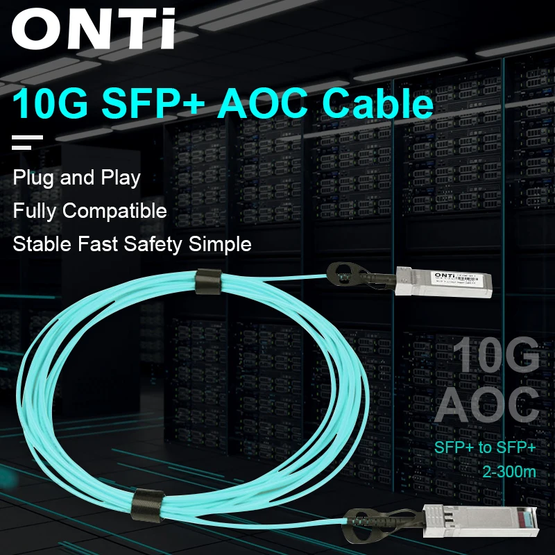 ONTi 10G SFP+ AOC Cable - 10GBASE Active Optical SFP Cable , 2-300M, for Cisco,Huawei,MikroTik,HP,Intel,Dell...Etc Switch qsfp 40gb aoc cable qsfp to 4xsfp active optical cables 1m 2m 3m 5m 10m 50m om3 aqua cable compatible cisco mikrotik huawei