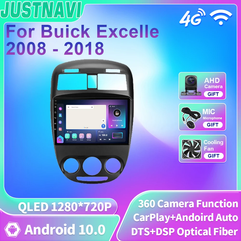 

JUSTNAVI QLED For Buick Excelle 2008 - 2018 Car Radio Android 10 Multimedia Video 4G WIFI BT GPS Navigation Carplay 2 Din No DVD