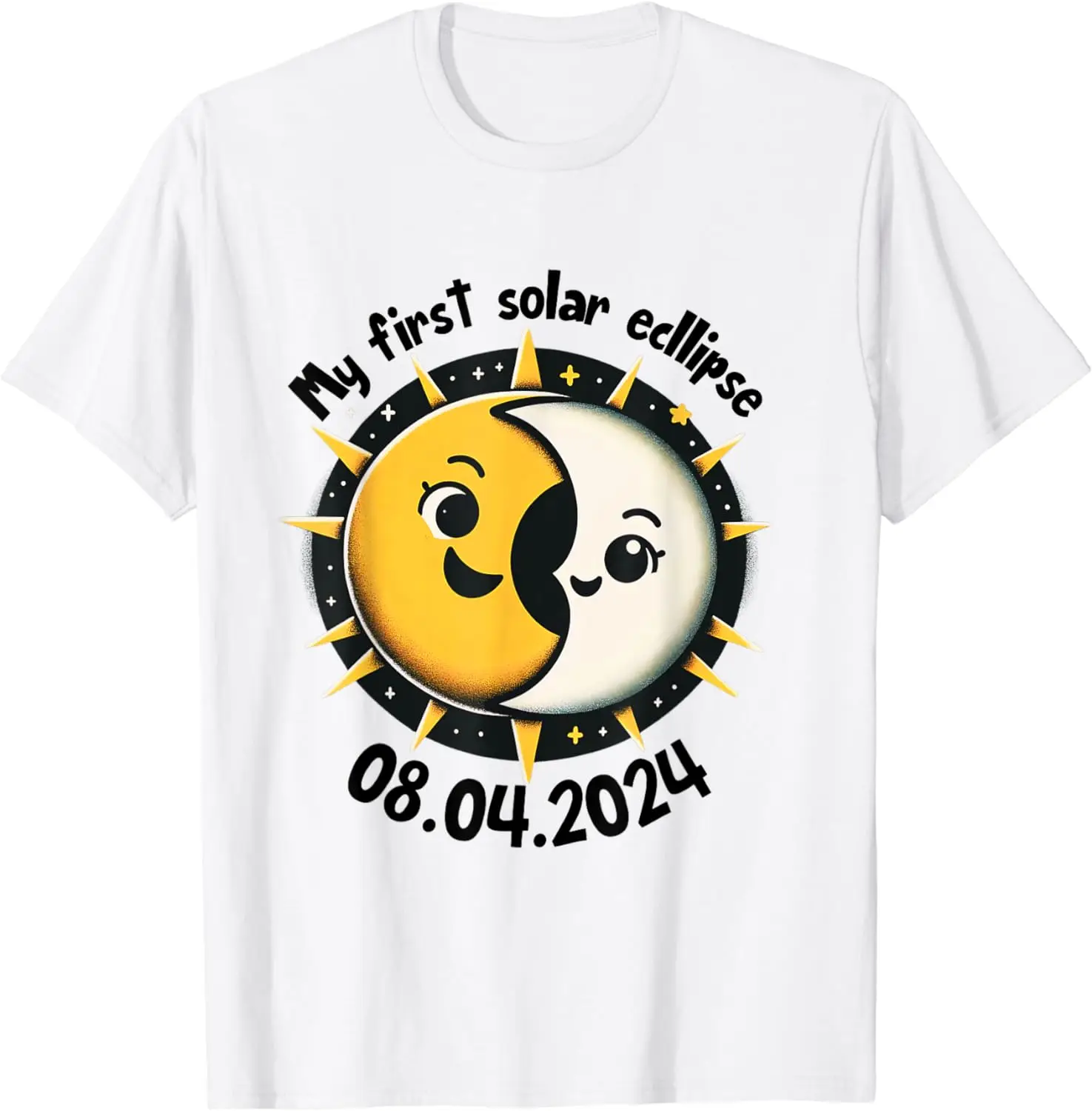

My First Solar Eclipse Moon And Sun Totality April 8 2024 T-Shirt