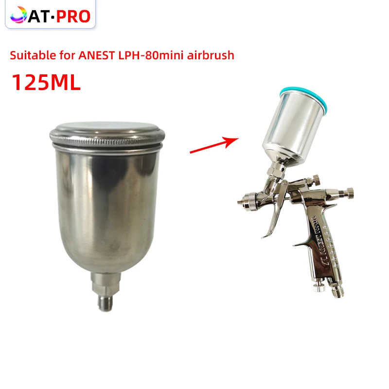 125ml Stainless Steel Airbrush Pot Suitable For ANEST LPH-80mini Airbrush  Paint Seal Cup Stainless Steel Spray Pot