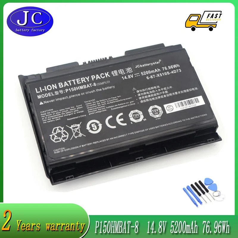 

JCLJF 14.8V 5200mAh P150HMBAT-8 76.96Wh Laptop Battery For Clevo P150HM P151HM For Sager NP8150 NP8130 6-87-X510S-4D74 X510S