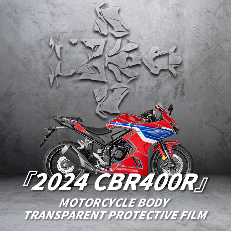 For HONDA CBR400R 2024 Bike Accessories Protection Stickers Of Motorcycle Full Body Transparent Protective Film Fairing Kits