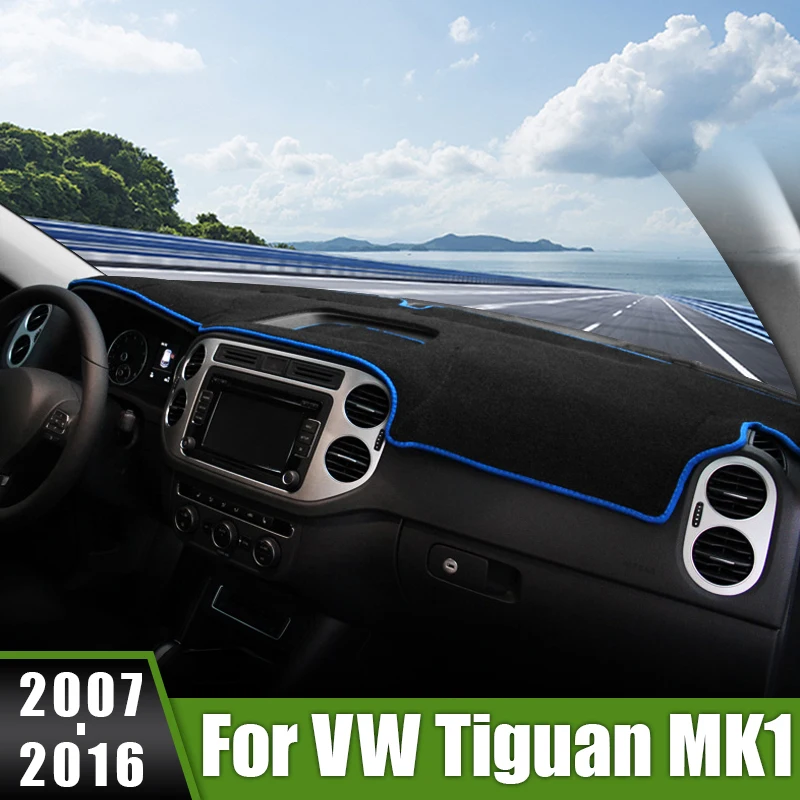 

For Volkswagen VW Tiguan MK1 5N 2007 2008 2009 2010 2011 2012 2013 2014 2015 2016 Car Dashboard Cover Avoid Light Anti-Slip Pads