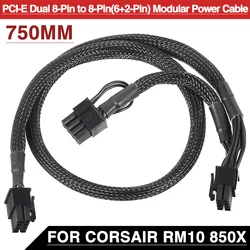 Câble d'alimentation modulaire PCI E double 8 broches à 8 broches (6 + 2 broches) avec fil en cuivre étamé enveloppé pour Corsair RM10 850X, 1 pièce 