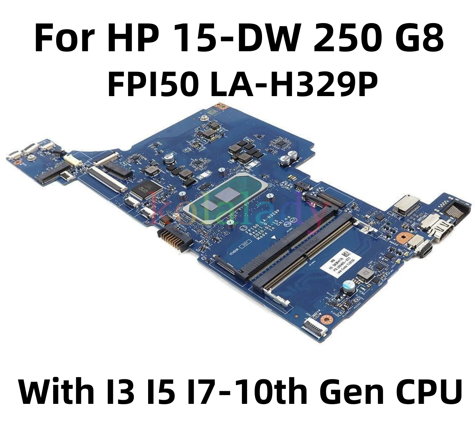Fpi50 La-H329P Per Scheda Madre Del Computer Portatile Hp 15-Dw 250 G8 L86465-601 L86465-001 Con I3 I5 I7-10Th Gen Cpu Ddr4 Mainboard 100% Test