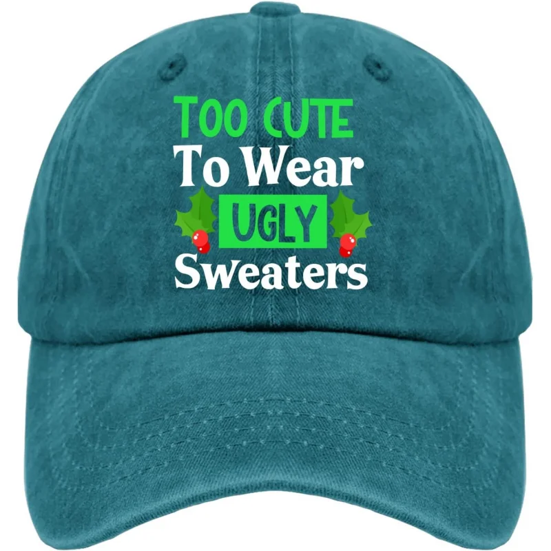 Funny Too Cute to Wear Ugly Sweaters Merry Christmas Retros Baseball Cap Vintage Cotton Washed hats