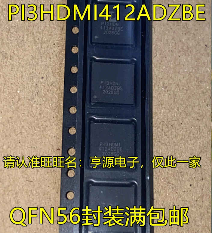 

5 шт. Оригинальный Новый мультиплексор PI3HDMI412ADZBE QFN56 IC