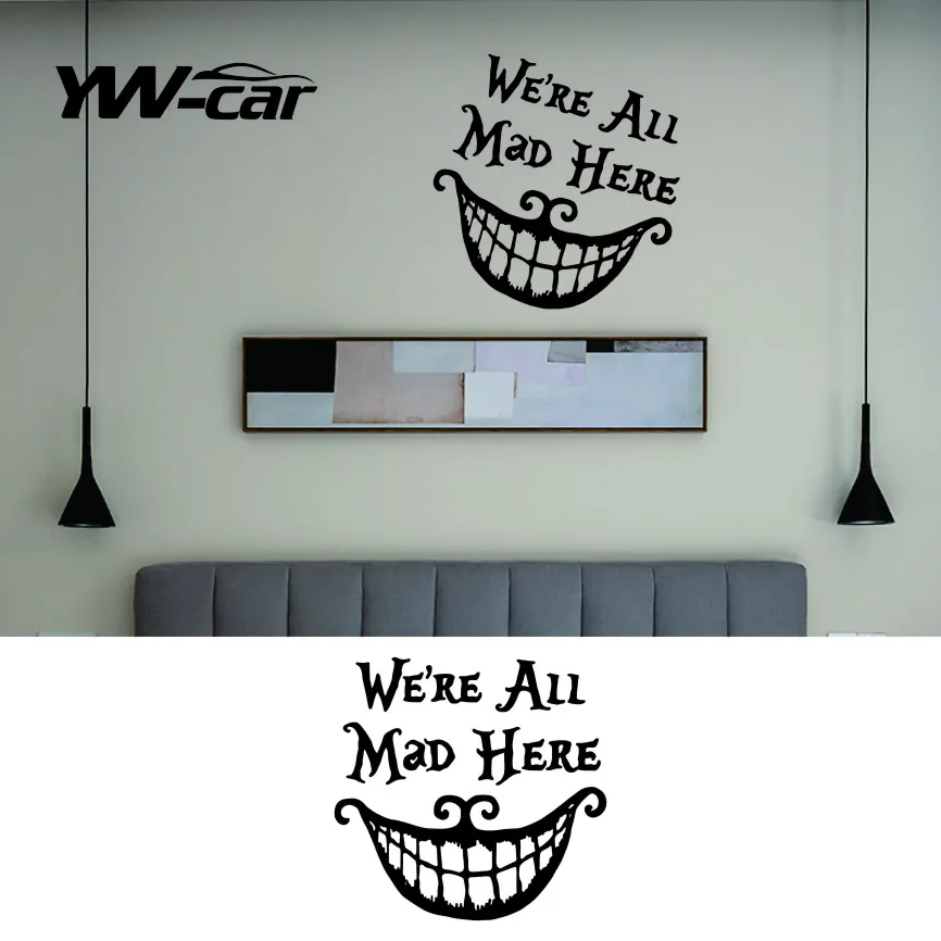 

Alice In Wonderland Sticker Quote Cheshire Cat Sayings We Are All Mad Here Vinyl Decals Nursery Wall Decal Home Decor