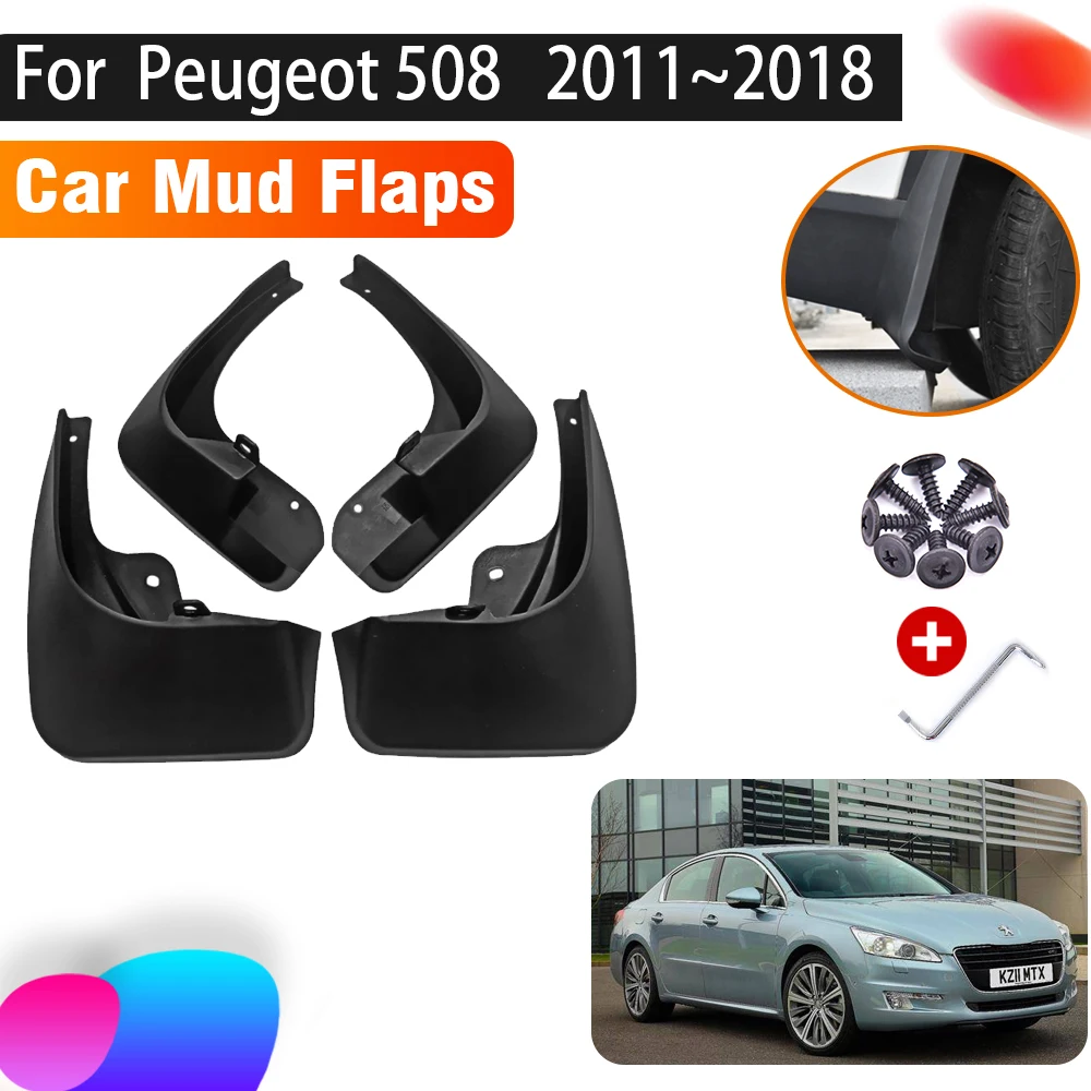 

4 PCS Anti-splash Car Mudguards For Peugeot 508 2011~2018 Auto Mud Flaps Splash Guard Front Rear Fenders Car Accessories Mudflap