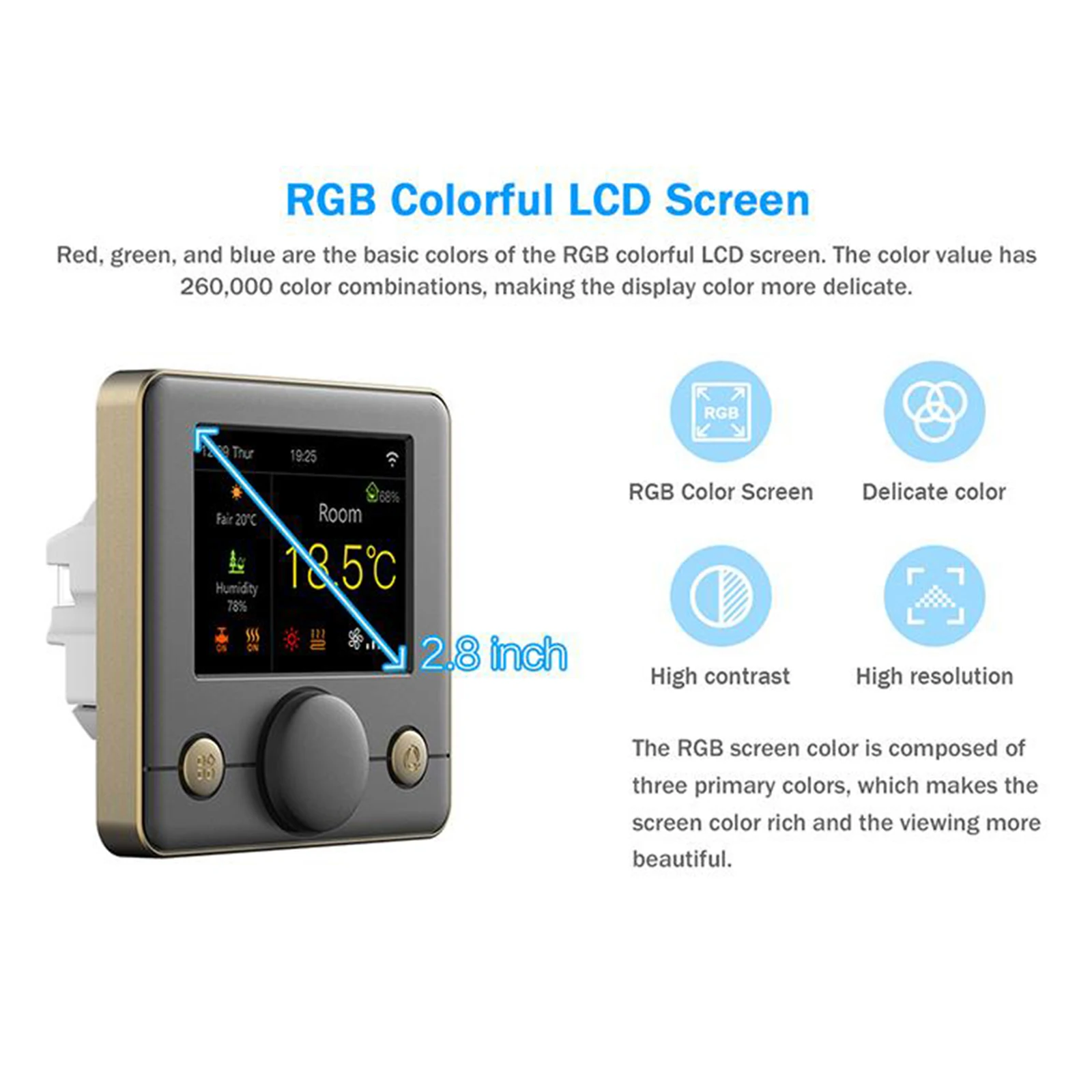 https://ae01.alicdn.com/kf/Sb55f88c28b114cf3a4fa02f06036c16aE/WIFI-Intelligent-Thermostat-with-RGB-Colorful-LCD-Display-Indoor-Constant-Temperature-Controller-Digital-Programmable-Thermostat.jpg