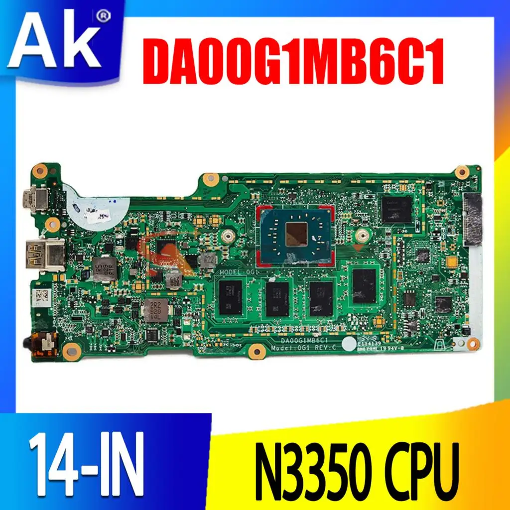 

For HP 14-in Chromebook 14 G5 14-CA Laptop PC Motherboard DDR4 Notebook Mainboard with N3350 4GB 32GB DA00G1MB6C1 0G1