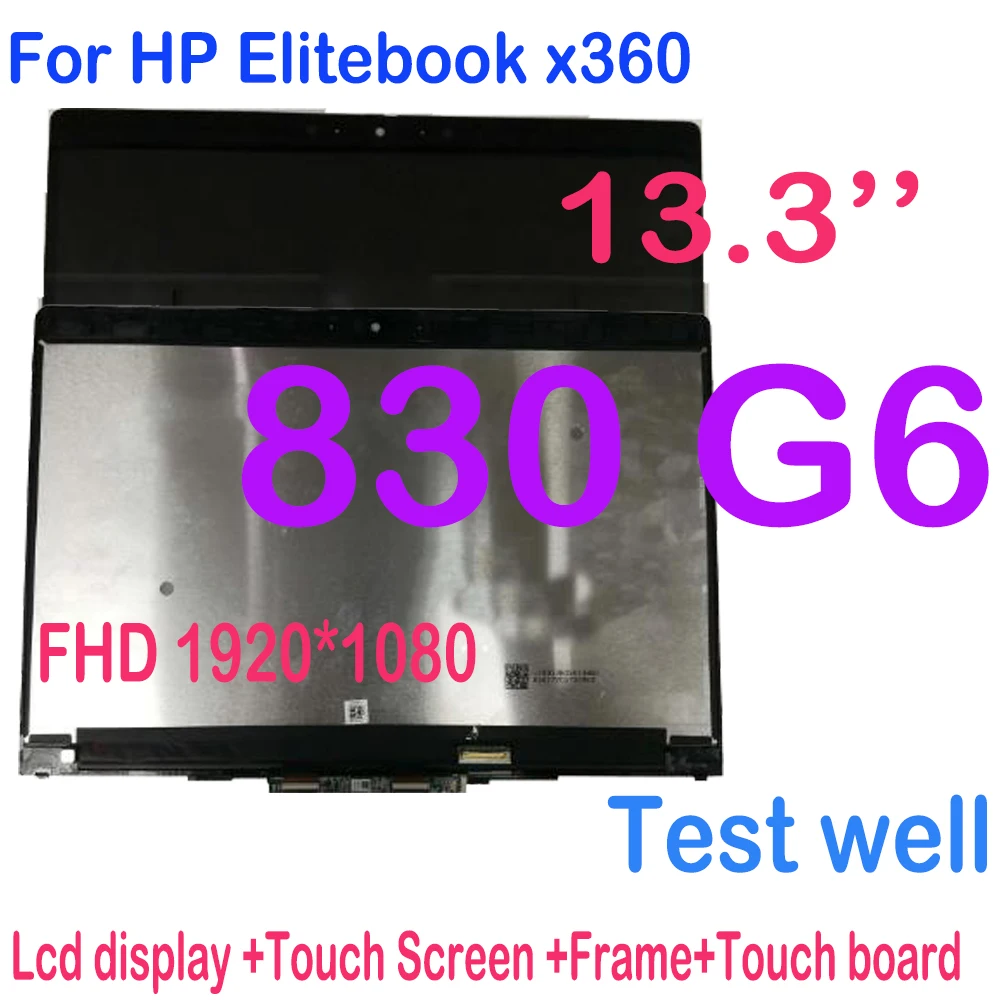 

Original 13.3" inch FHD 1920*1080 LCD Replacement For HP Elitebook x360 830 G6 LCD Display Touch Screen Digitizer Assembly Frame